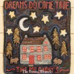 Dreams Do Come GTrue Hooked rug Design by Tish Bachleda